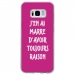 TPU0GALS8RAISONFUSHIA - Coque souple pour Samsung Galaxy S8 avec impression Motifs marre d'avoir raison fushia
